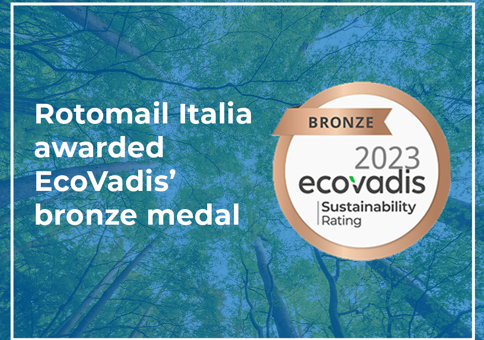 Rotomail Italia awarded EcoVadis’ bronze medal for its action on sustainability